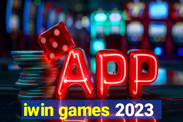 iwin games 2023